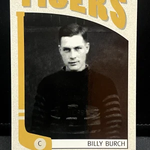 2004-05 In The Game Franchises - 35 Billy Burch Hamilton Tigers